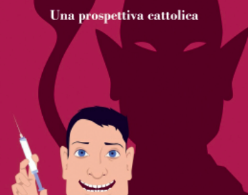 P. Acker, “Vaccinazioni: una prospettiva cattolica” (F&C: 2021), pp. 168