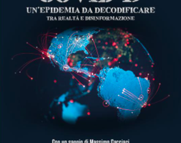 M. Bizzarri, “Covid-19. Un’epidemia da decodificare. Tra realtà e disinformazione” (Byoblu, 2022) pp. 254